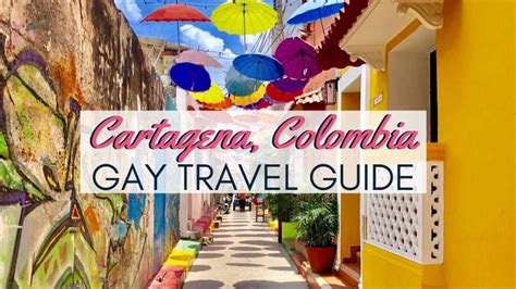 gays cartagena|Gay Bars In Cartagena